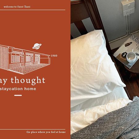 Stay Thought Surat Thani Exterior photo